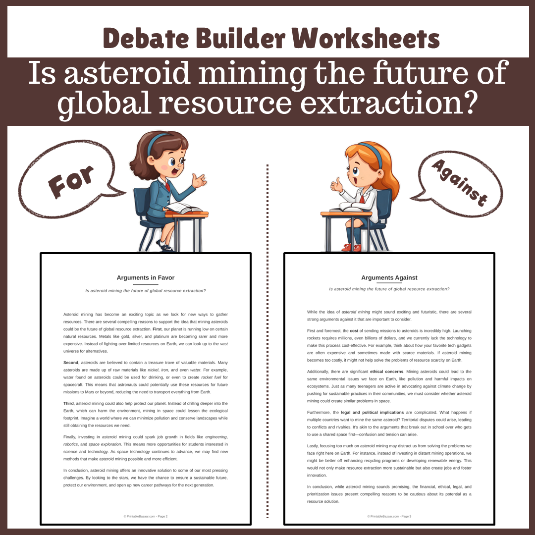 Is asteroid mining the future of global resource extraction? | Favour and Against Worksheet Printable Activity