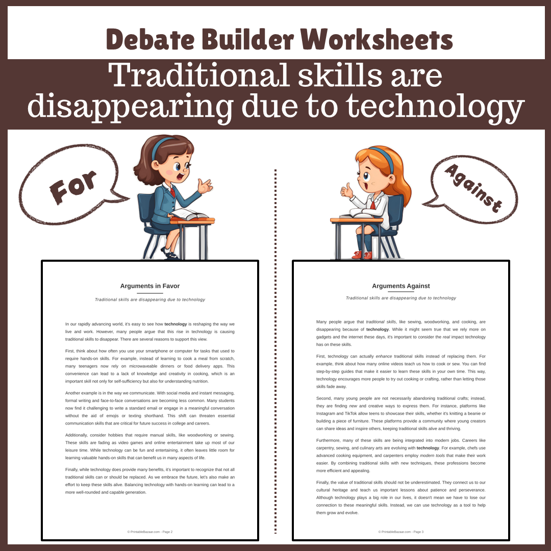 Traditional skills are disappearing due to technology | Favour and Against Worksheet Printable Activity