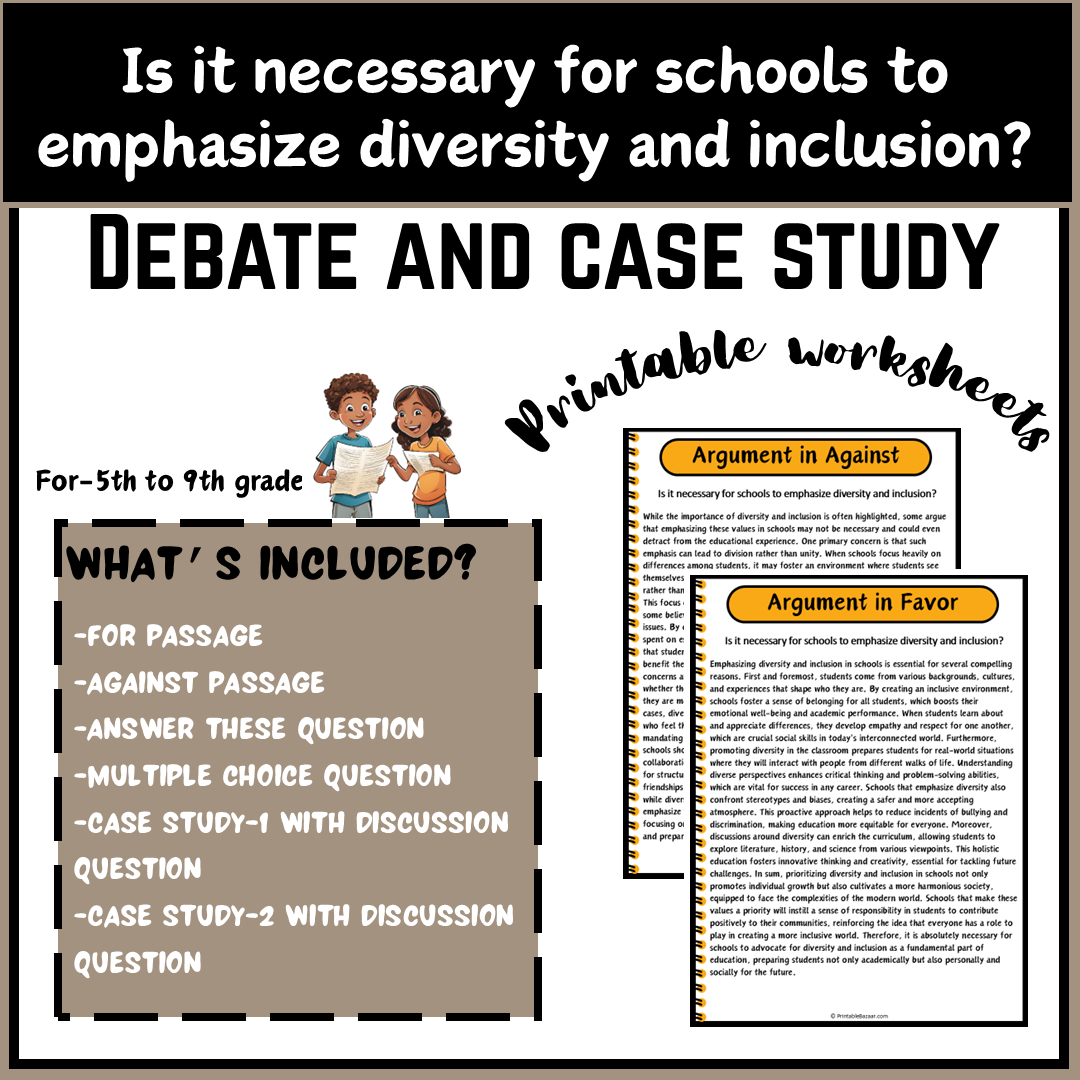 Is it necessary for schools to emphasize diversity and inclusion? | Debate Case Study Worksheet