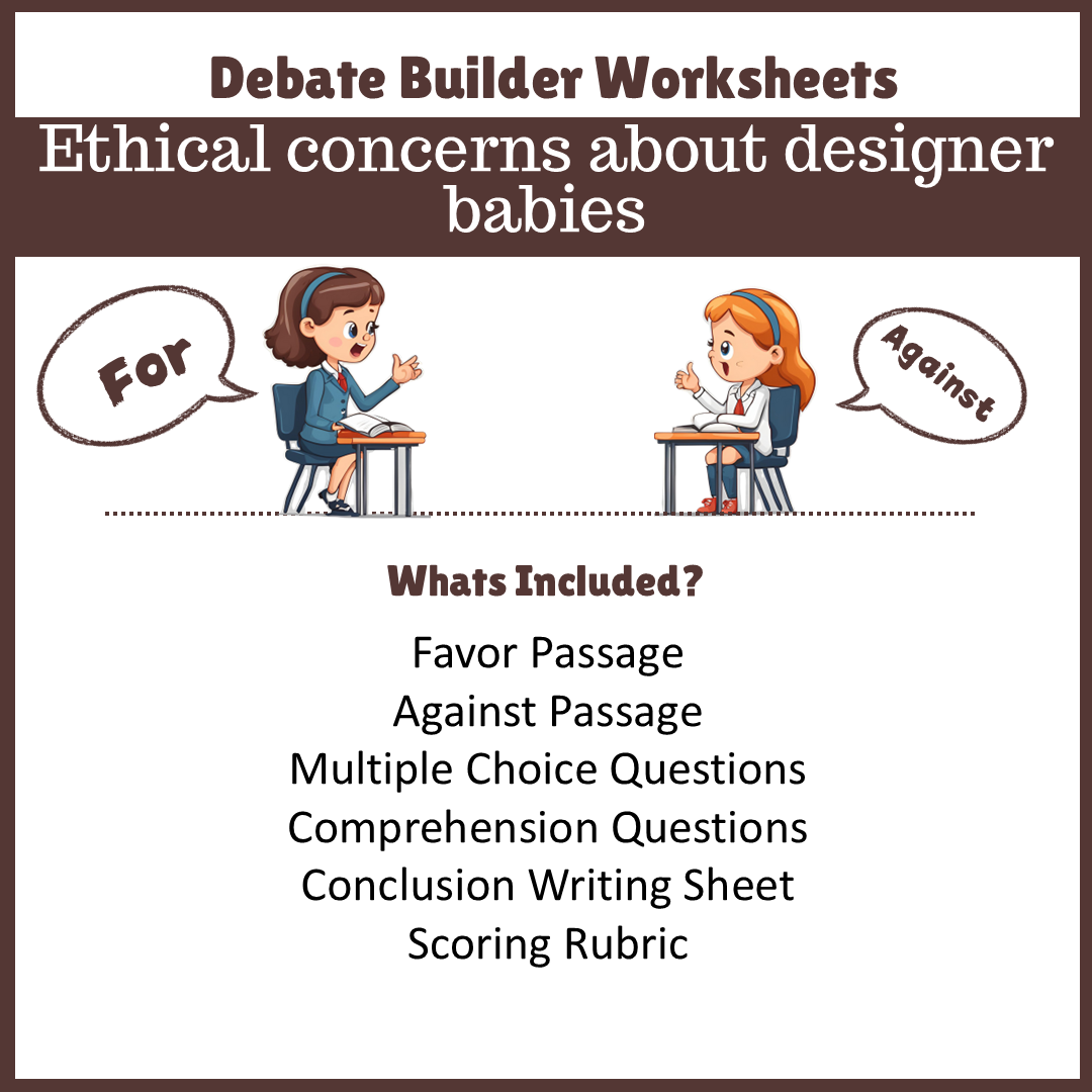 Ethical concerns about designer babies | Favour and Against Worksheet Printable Activity