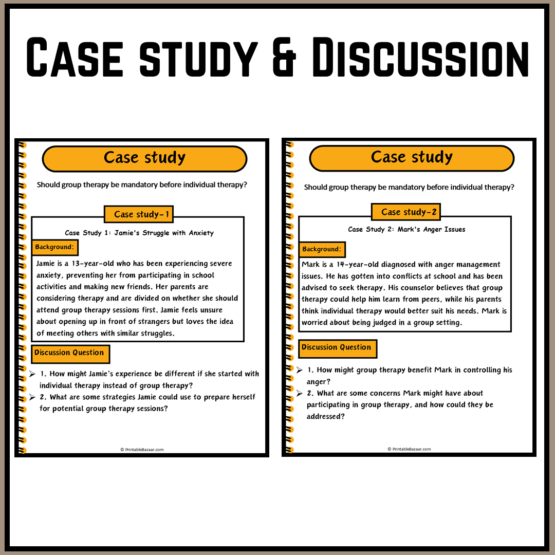 Should group therapy be mandatory before individual therapy? | Debate Case Study Worksheet