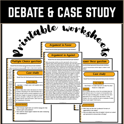 Should There Be School-sponsored Extracurricular Activities? | Debate Case Study Worksheet