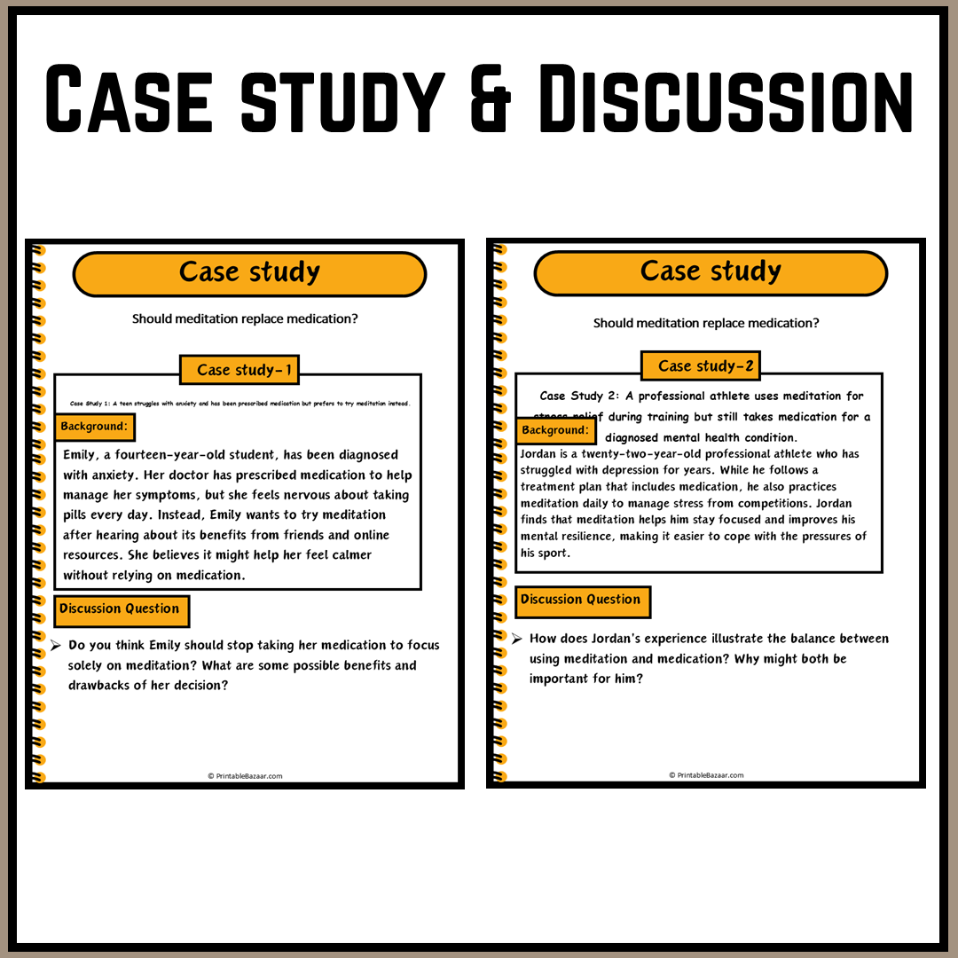 Should meditation replace medication? | Debate Case Study Worksheet