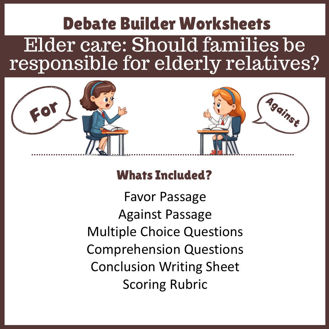 Elder care: Should families be responsible for elderly relatives? | Favour and Against Worksheet Printable Activity