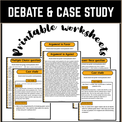 Should schools have gender-neutral graduation attire? | Debate Case Study Worksheet