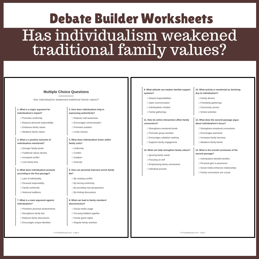Has individualism weakened traditional family values? | Favour and Against Worksheet Printable Activity