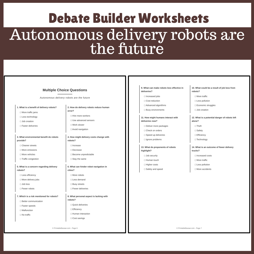 Autonomous delivery robots are the future | Favour and Against Worksheet Printable Activity