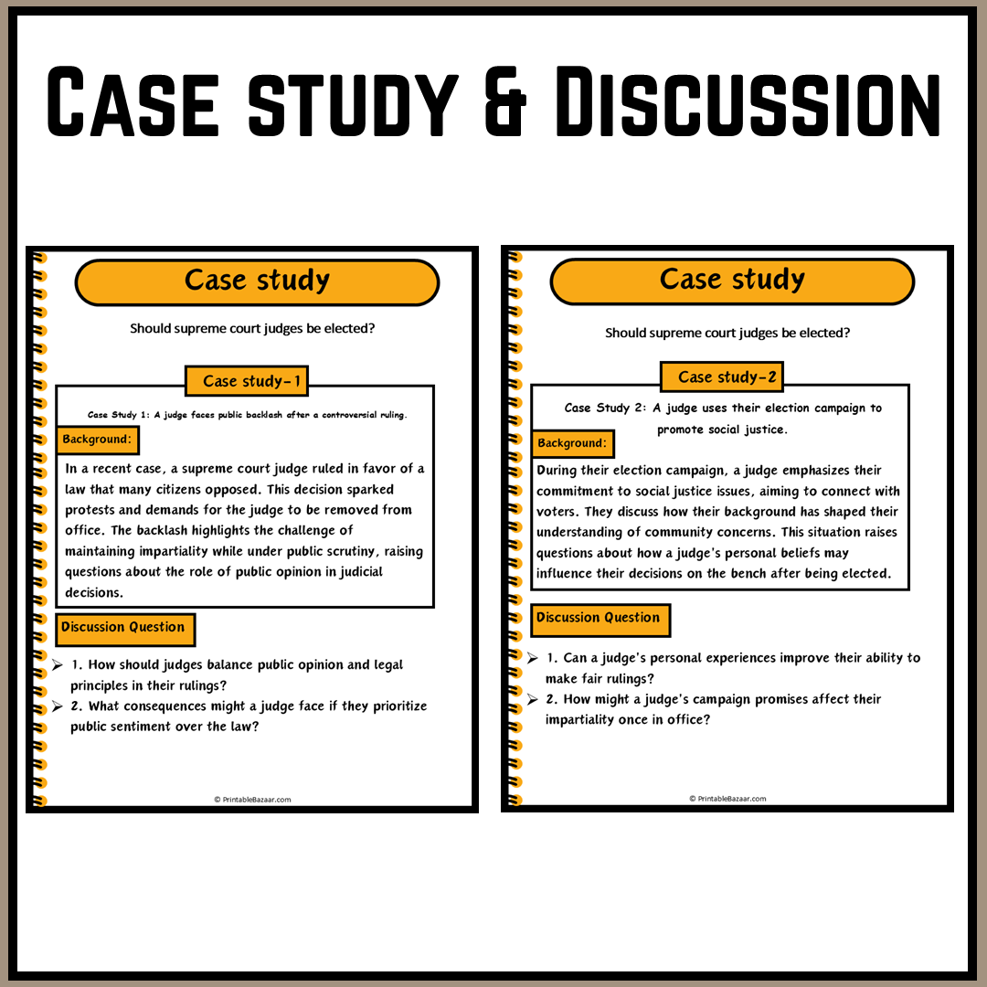 Should supreme court judges be elected? | Debate Case Study Worksheet