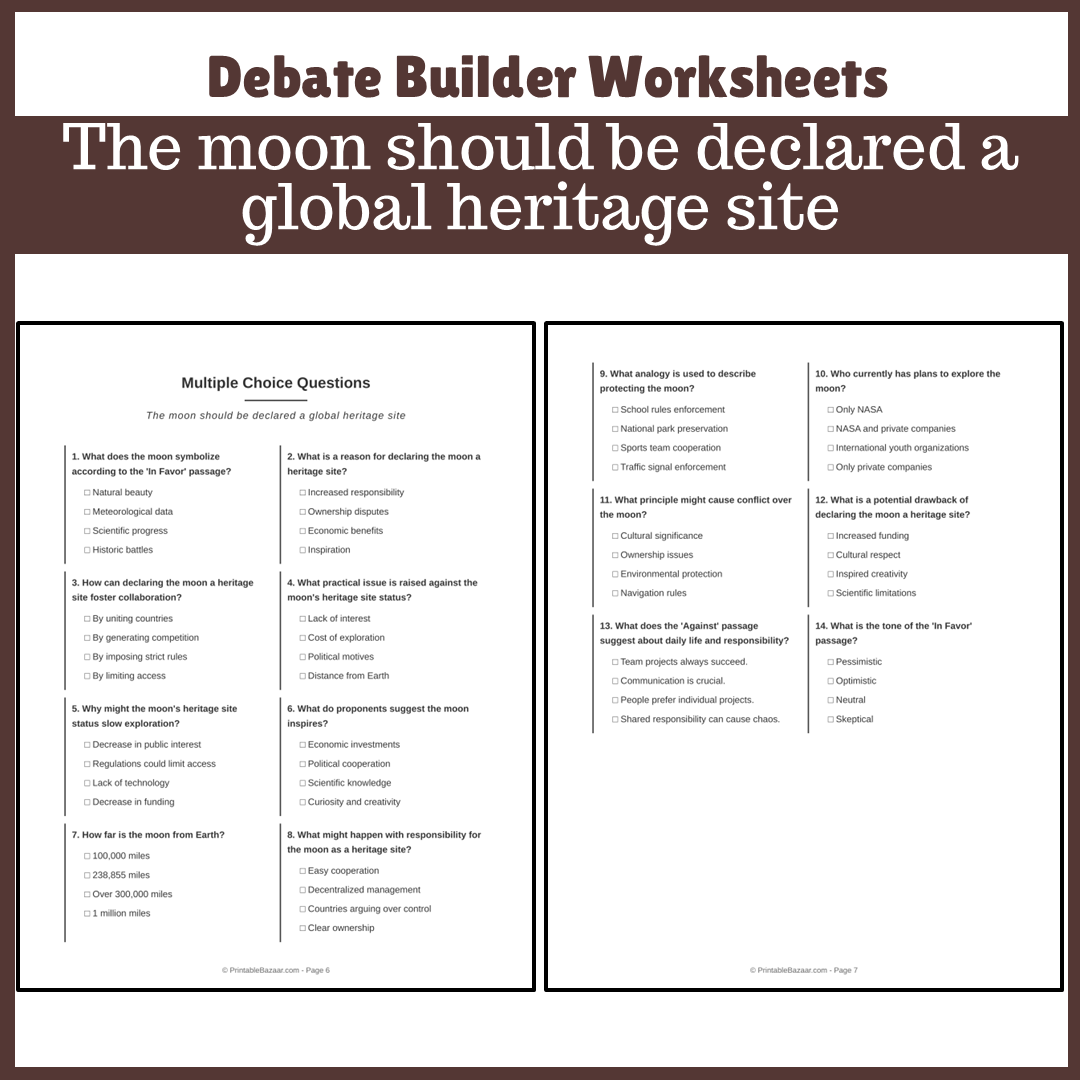 The moon should be declared a global heritage site | Favour and Against Worksheet Printable Activity