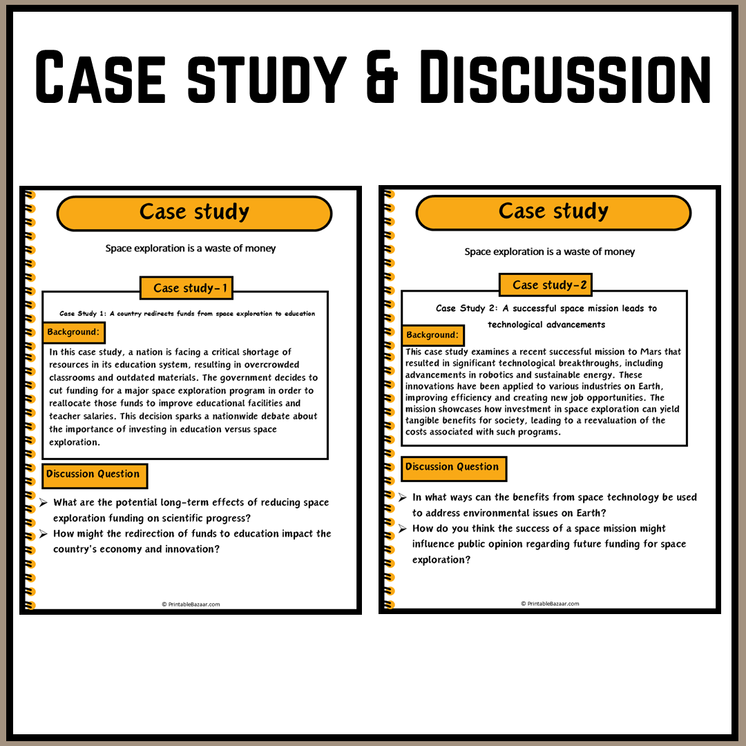 Space exploration is a waste of money | Debate Case Study Worksheet