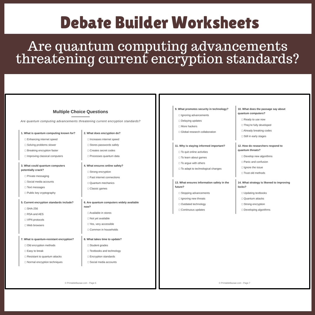 Are quantum computing advancements threatening current encryption standards? | Favour and Against Worksheet Printable Activity