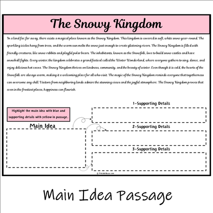 The Snowy Kingdom | Main Idea and Supporting Details Reading Passage and Questions