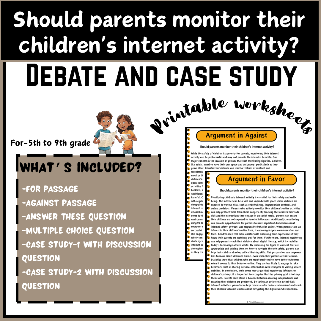 Should parents monitor their children's internet activity? | Debate Case Study Worksheet