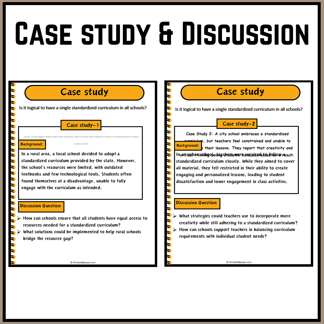 Is it logical to have a single standardized curriculum in all schools? | Debate Case Study Worksheet