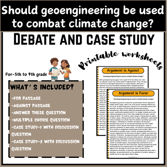 Should geoengineering be used to combat climate change? | Debate Case Study Worksheet