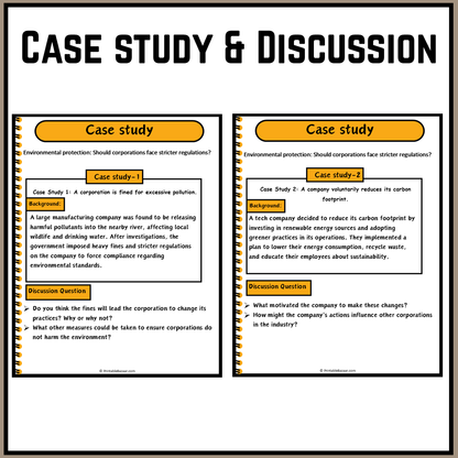 Environmental protection: Should corporations face stricter regulations? | Debate Case Study Worksheet