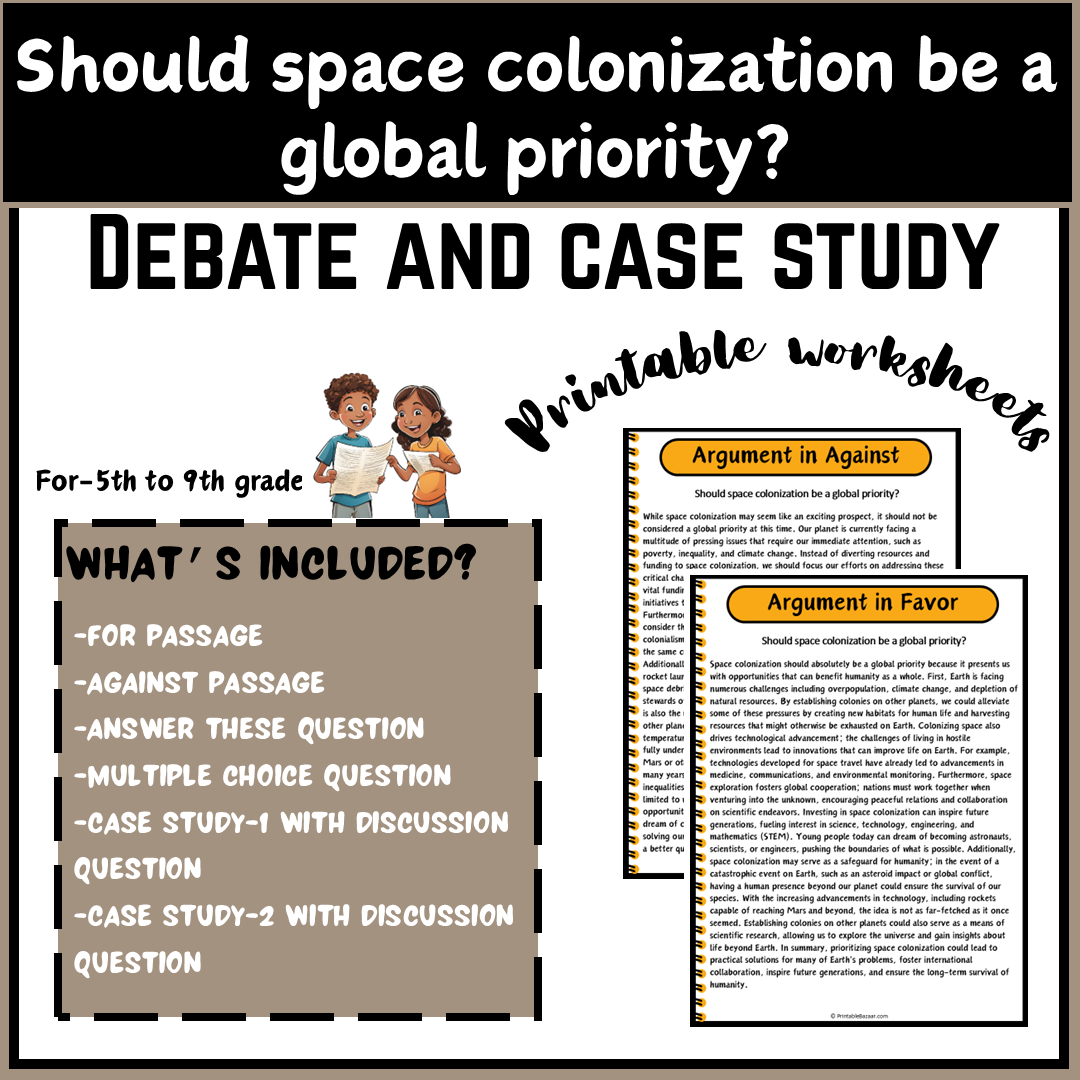 Should space colonization be a global priority? | Debate Case Study Worksheet