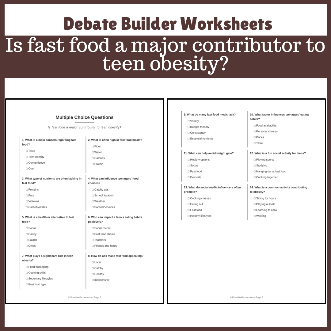 Is fast food a major contributor to teen obesity? | Favour and Against Worksheet Printable Activity