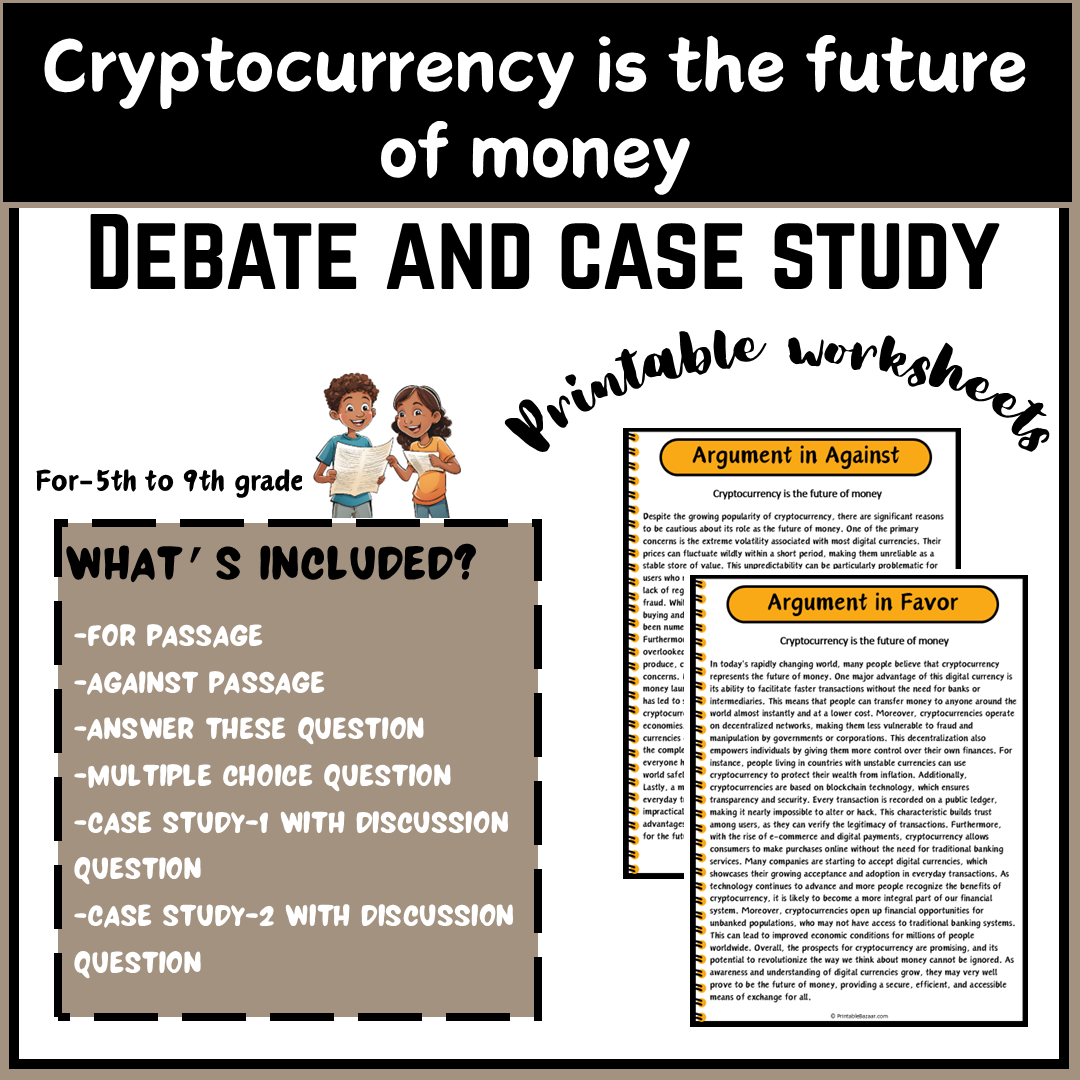 Cryptocurrency is the future of money | Debate Case Study Worksheet –  PrintableBazaar