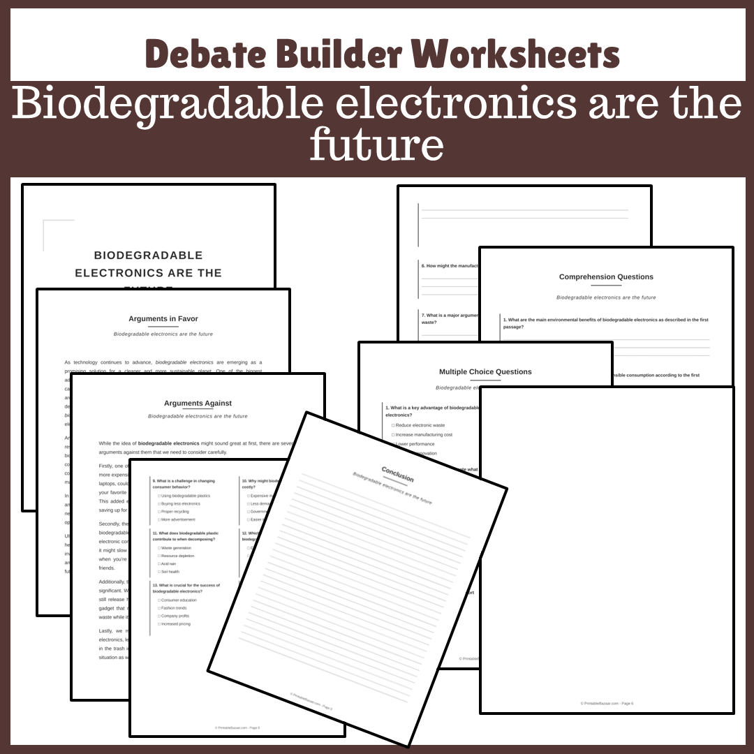 Biodegradable electronics are the future | Favour and Against Worksheet Printable Activity