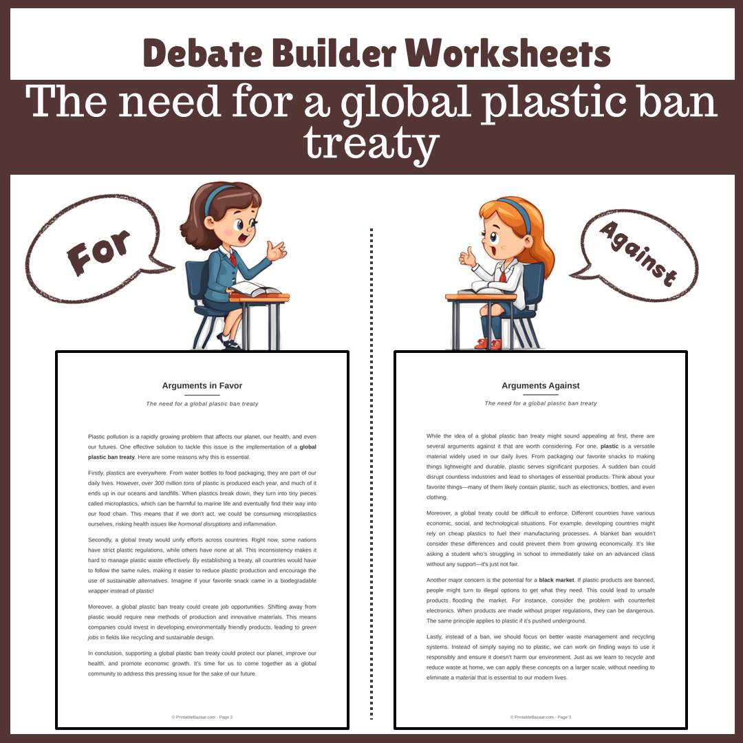 The need for a global plastic ban treaty | Favour and Against Worksheet Printable Activity