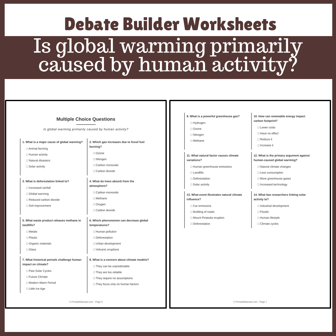 Is global warming primarily caused by human activity? | Favour and Against Worksheet Printable Activity