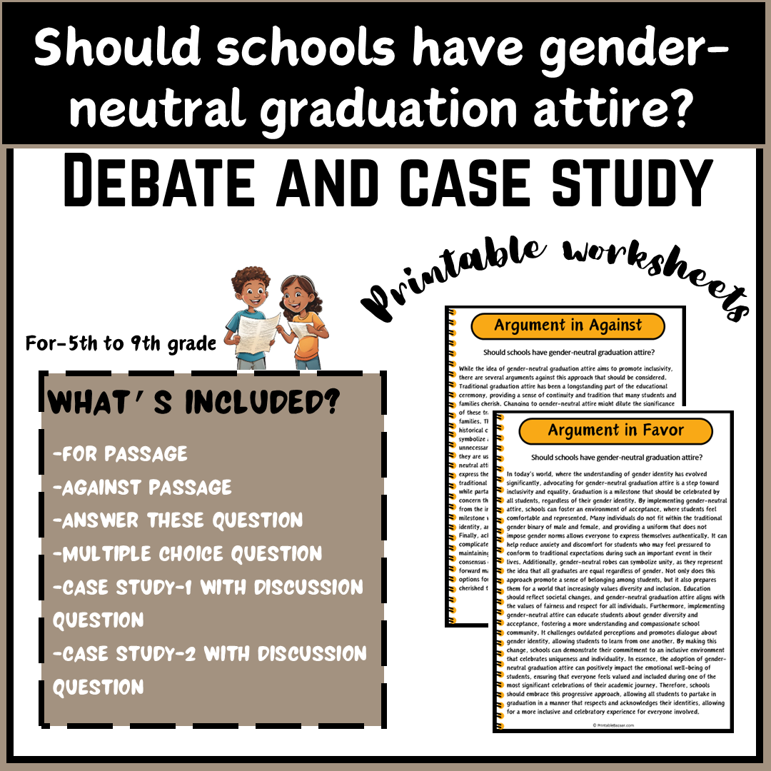 Should schools have gender-neutral graduation attire? | Debate Case Study Worksheet