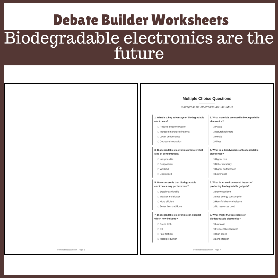 Biodegradable electronics are the future | Favour and Against Worksheet Printable Activity