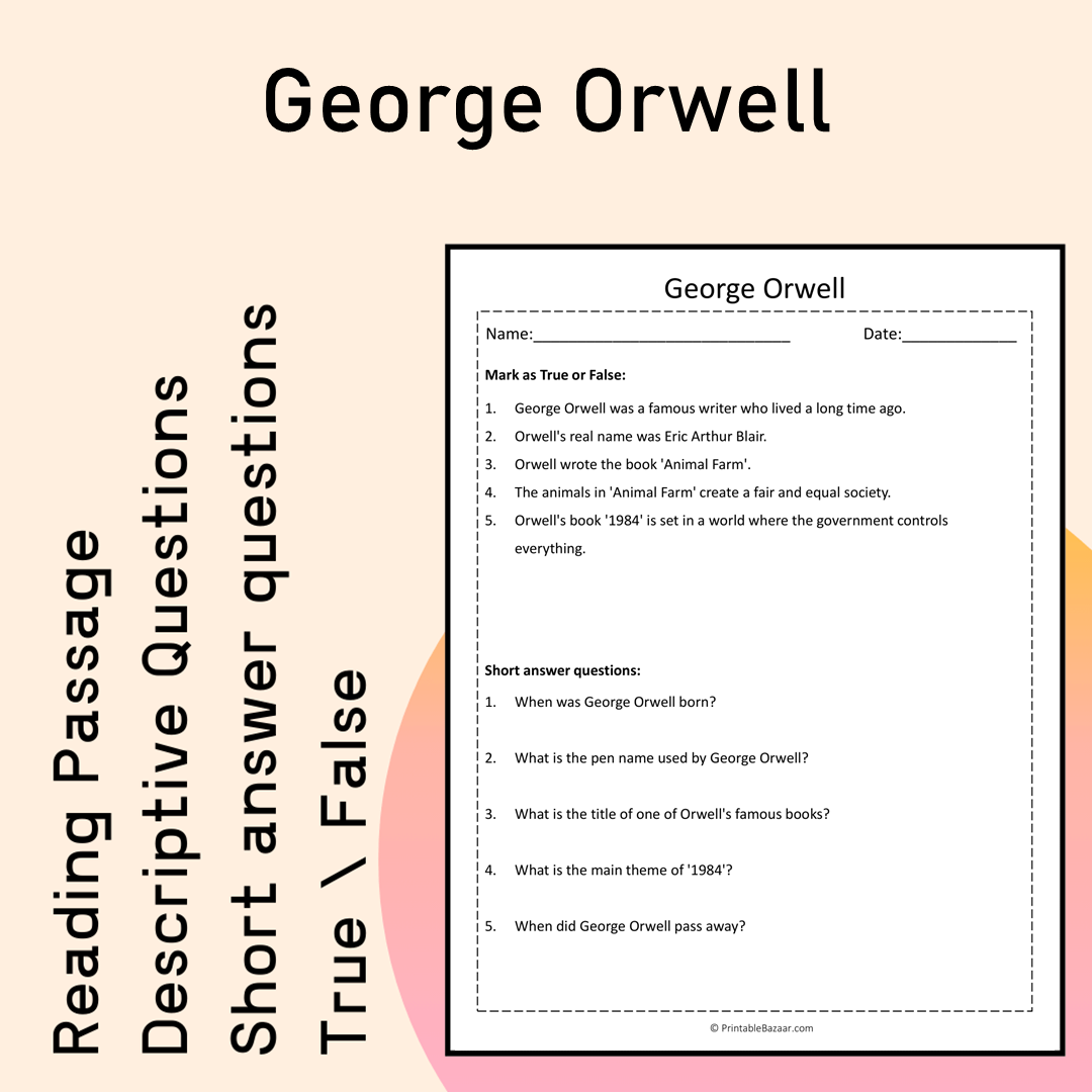 George Orwell | Reading Comprehension Passage Printable Activity