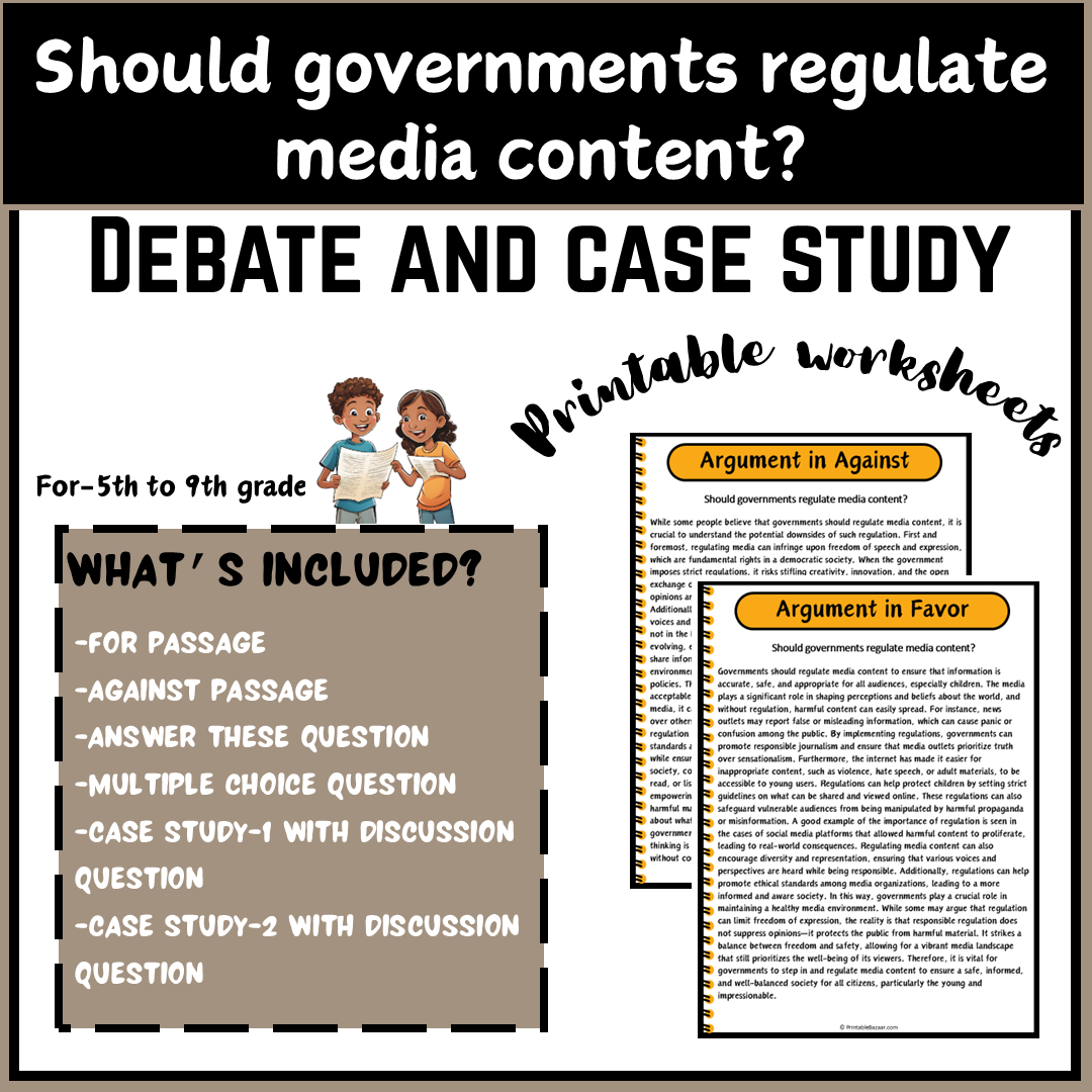 Should governments regulate media content? | Debate Case Study Worksheet