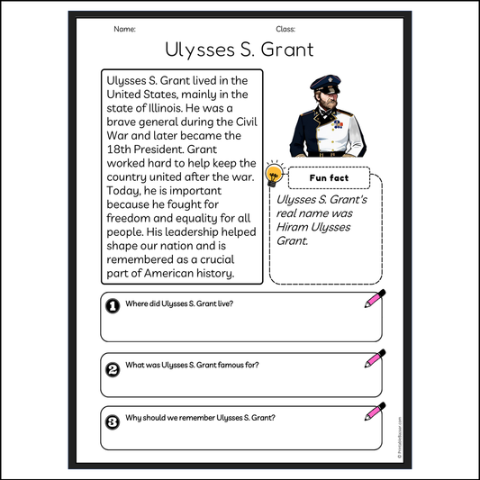 Ulysses S. Grant | Reading Passage Comprehension Questions Writing Facts Worksheet