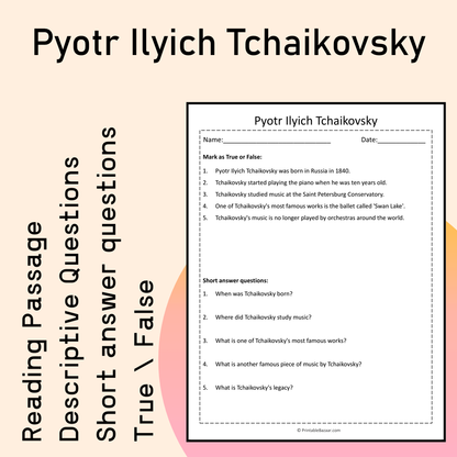 Pyotr Ilyich Tchaikovsky | Reading Comprehension Passage Printable Activity