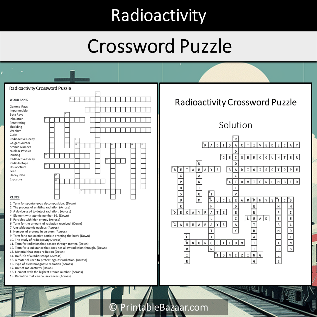 Radioactivity Crossword Puzzle Worksheet Activity Printable PDF