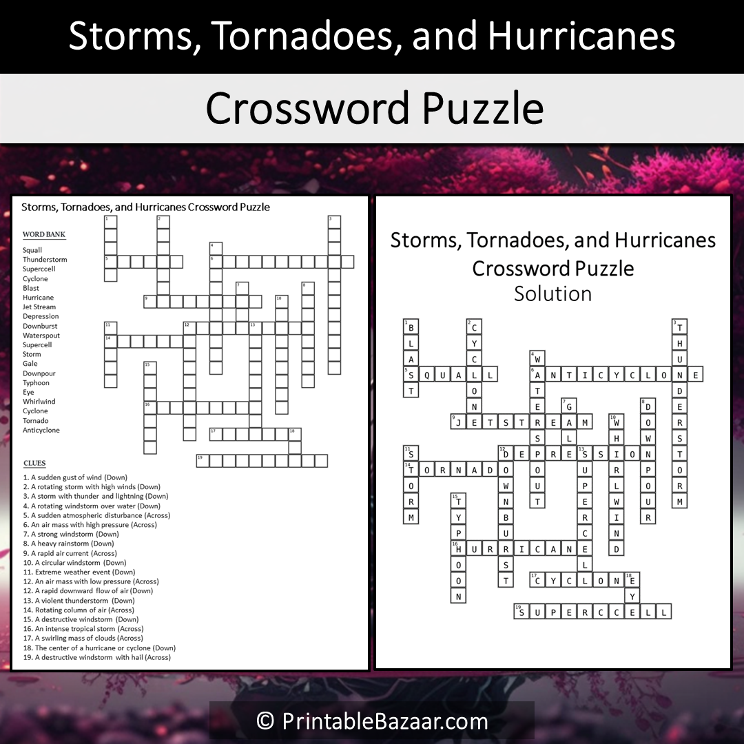 Storms, Tornadoes, and Hurricanes Crossword Puzzle Worksheet Activity Printable PDF
